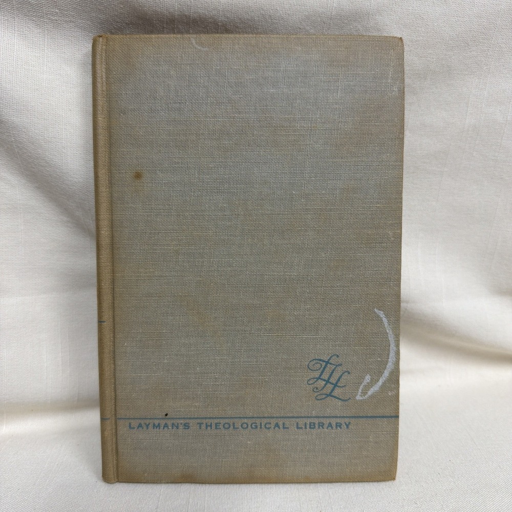 Believing In God (Layman's Theological Library) by Daniel Jenkins 1956 Hardcover